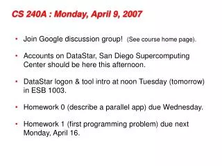 CS 240A : Monday, April 9, 2007