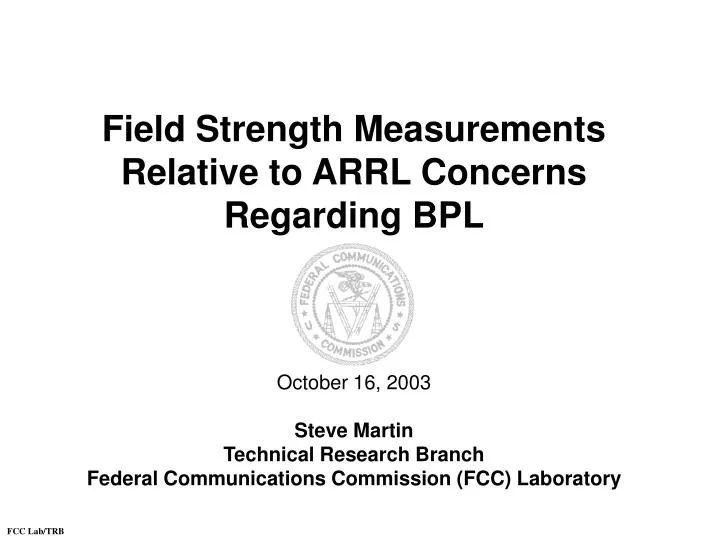 field strength measurements relative to arrl concerns regarding bpl