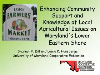 Enhancing Community Support and Knowledge of Local Agricultural Issues on Maryland's Lower Eastern Shore