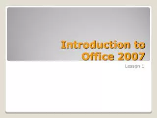 Introduction to Office 2007