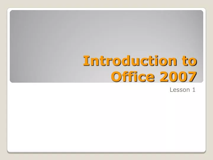 introduction to office 2007