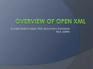Overview of Open XML