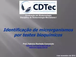 Identificação de microrganismos por testes bioquímicos
