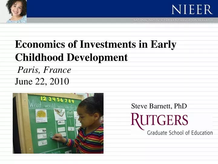 economics of investments in early childhood development paris france june 22 2010