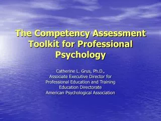 The Competency Assessment Toolkit for Professional Psychology