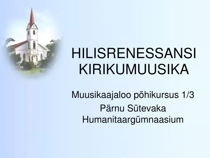 hilisrenessansi kirikumuusika