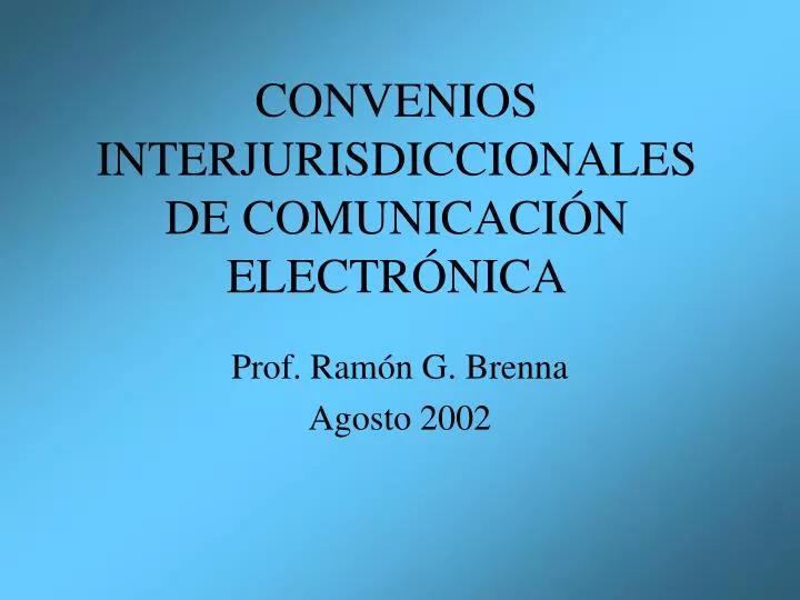 convenios interjurisdiccionales de comunicaci n electr nica