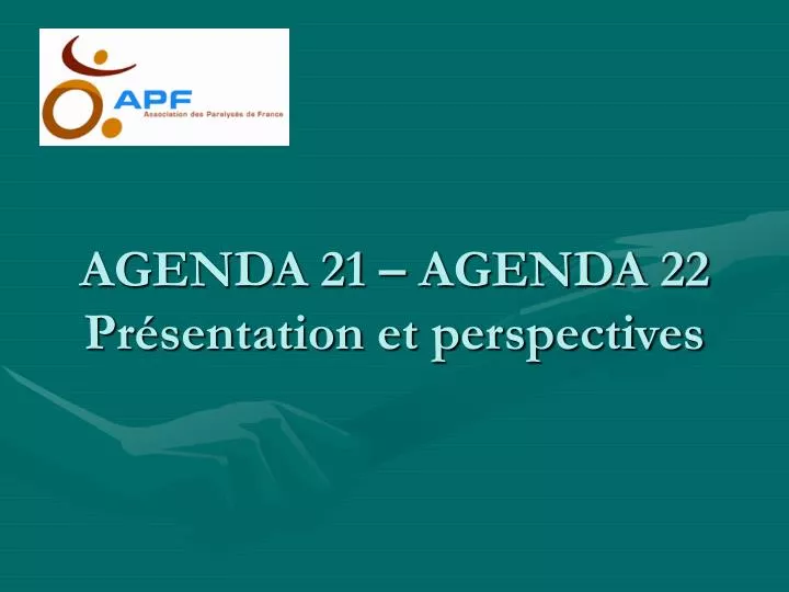 agenda 21 agenda 22 pr sentation et perspectives