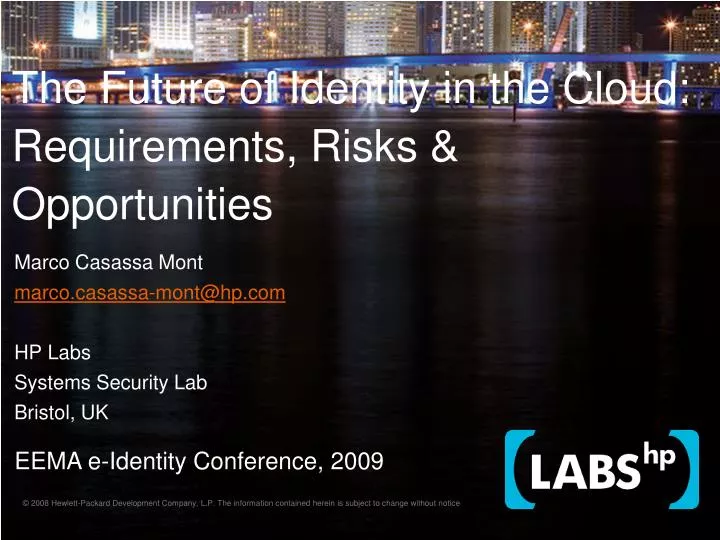 the future of identity in the cloud requirements risks opportunities
