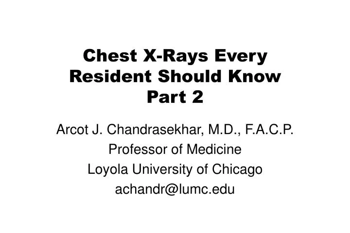 chest x rays every resident should know part 2