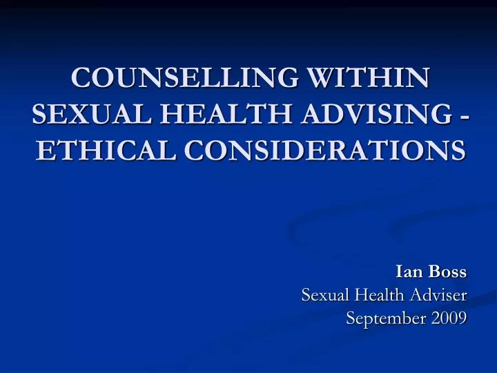 counselling within sexual health advising ethical considerations