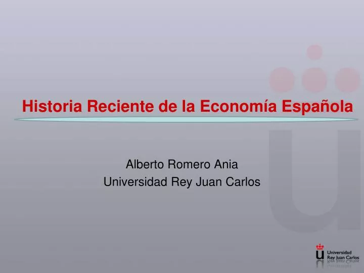 Ppt Historia Reciente De La Econom A Espa Ola Powerpoint Presentation Id