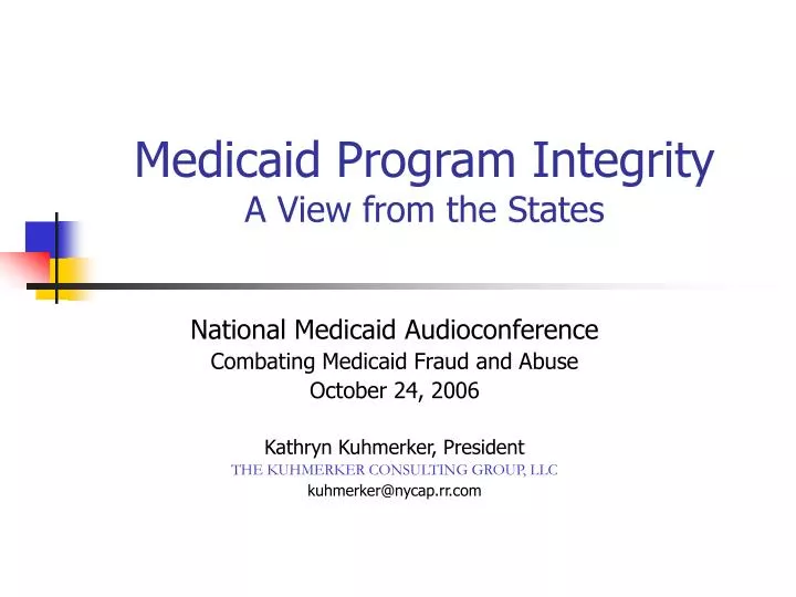 medicaid program integrity a view from the states