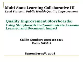 Multi-State Learning Collaborative III Lead States in Public Health Quality Improvement
