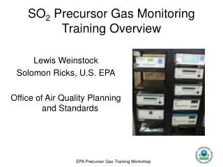 SO 2 Precursor Gas Monitoring Training Overview