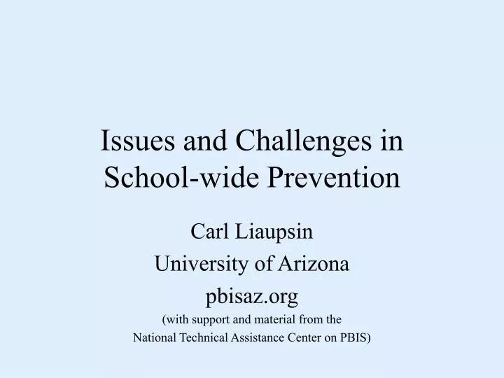 issues and challenges in school wide prevention