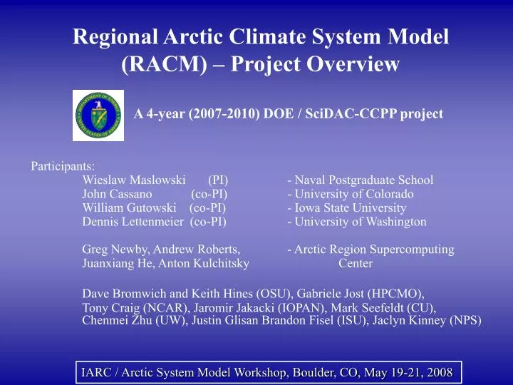 regional arctic climate system model racm project overview