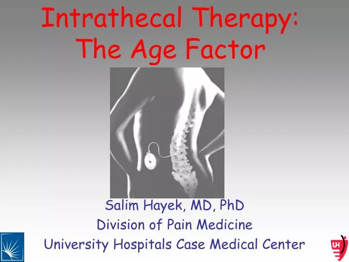 intrathecal therapy the age factor