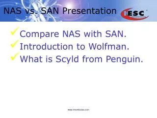 NAS vs. SAN Presentation