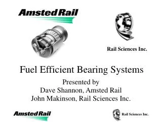 Fuel Efficient Bearing Systems