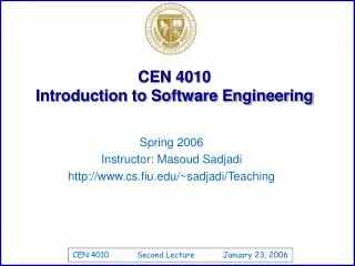 CEN 4010 Introduction to Software Engineering