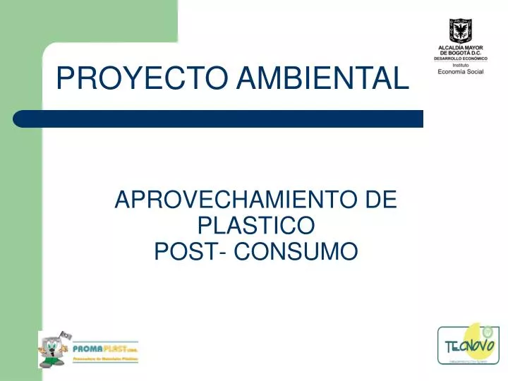 aprovechamiento de plastico post consumo