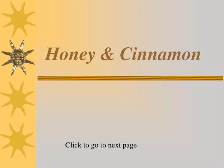 honey cinnamon