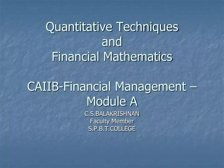quantitative techniques and financial mathematics caiib financial management module a