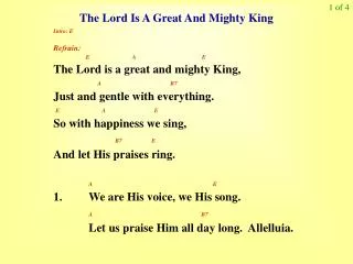 The Lord Is A Great And Mighty King