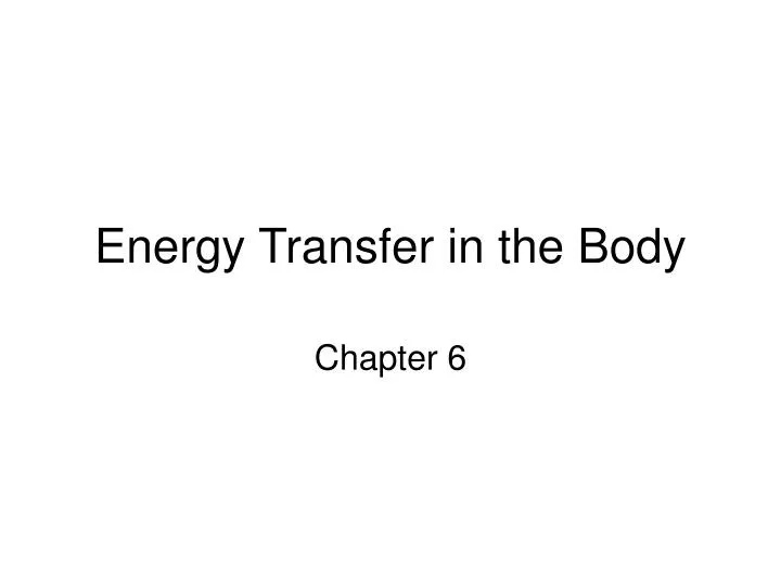 energy transfer in the body