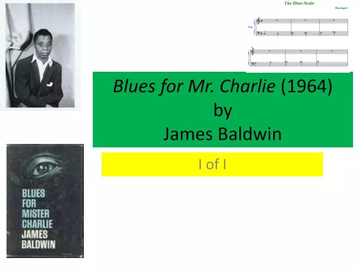 blues for mr charlie 1964 by james baldwin