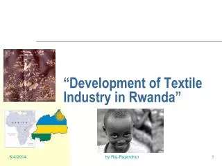 “Development of Textile Industry in Rwanda”