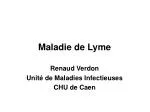 Maladie de Lyme - slide 1