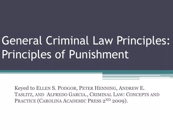 general criminal law principles principles of punishment