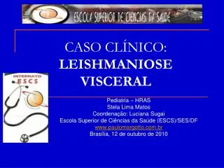 caso cl nico leishmaniose visceral