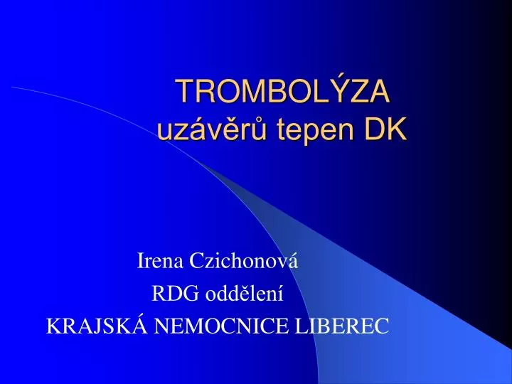 trombol za uz v r tepen dk