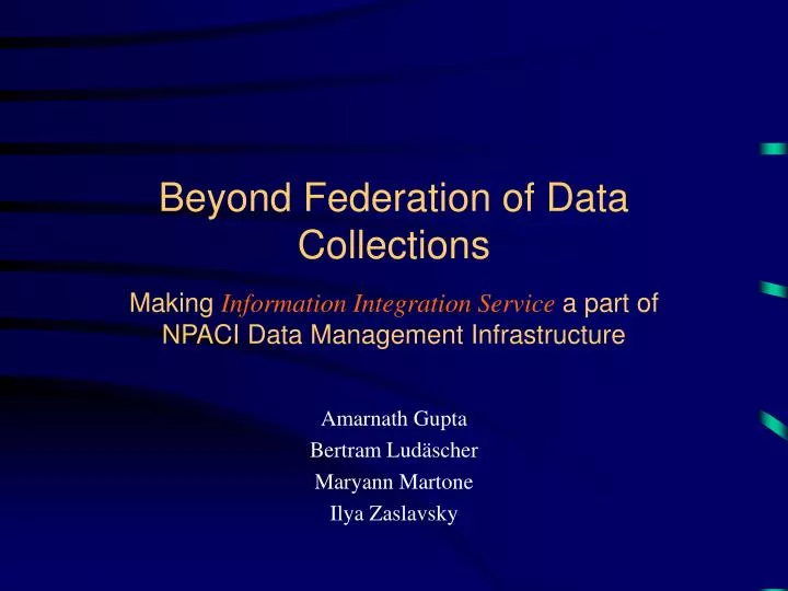 beyond federation of data collections