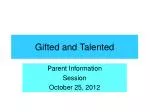 Gifted and Talented