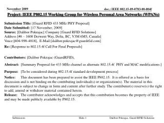 Project: IEEE P802.15 Working Group for Wireless Personal Area Networks (WPANs) Submission Title: [Guard RFID 433 MHz