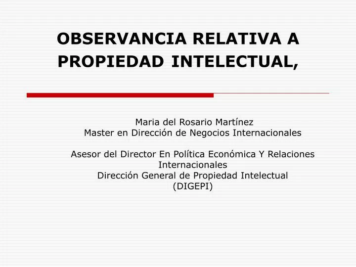 observancia relativa a propiedad intelectual