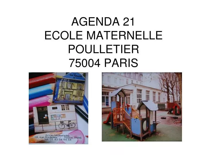 agenda 21 ecole maternelle poulletier 75004 paris