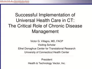 Successful Implementation of Universal Health Care in CT: The Critical Role of Chronic Disease Management