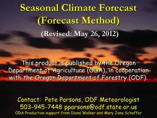Seasonal Climate Forecast (Forecast Method) (Revised: May 26, 2012)