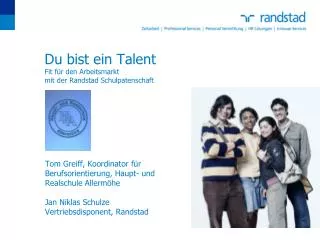 Du bist ein Talent Fit für den Arbeitsmarkt mit der Randstad Schulpatenschaft