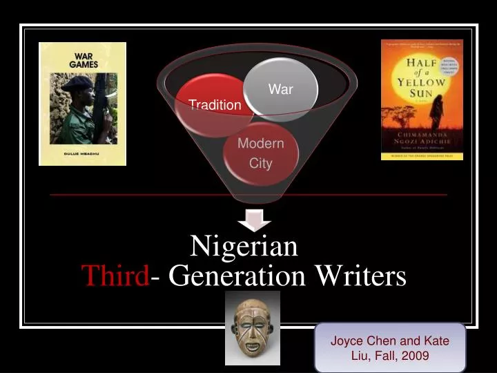 nigerian third generation writers