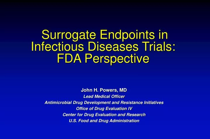 surrogate endpoints in infectious diseases trials fda perspective