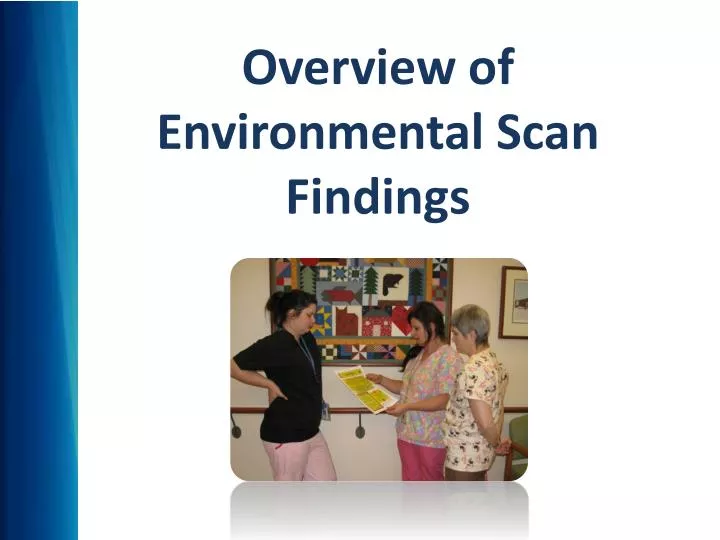 overview of environmental scan findings
