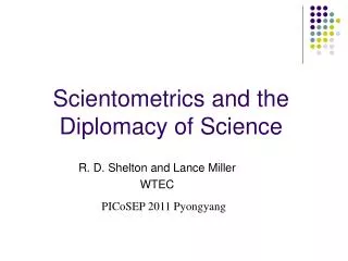 Scientometrics and the Diplomacy of Science