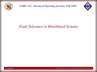 Fault Tolerance in Distributed Systems