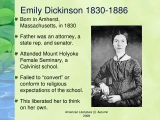 Emily Dickinson 1830-1886